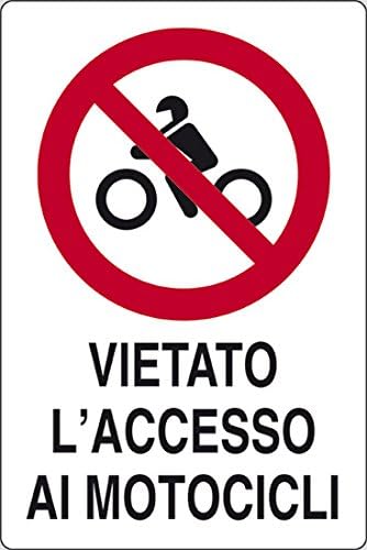 cartello alluminio cm 30x20 VIETATO L'ACCESSO AI MOTOCICLI - Honorern