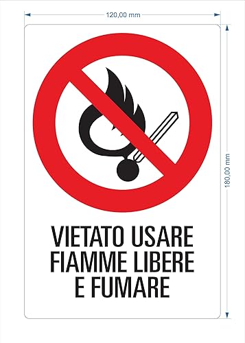 TIESSE - VIETATO USARE FIAMME LIBERE E FUMARE - Cartello (non adesivo) Forex (PVC espanso) - Dimensione: 120x180 mm - MADE IN ITALY - Honorern