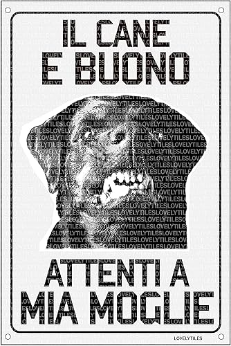 Rottweiler Il Cane è Buono attenti a mia Moglie Targa in Metallo (20X30) - Honorern