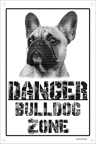 Danger BULLDOG FRANCESE zone Targa cartello metallo attenti al cane metal sign (15X20) - Honorern