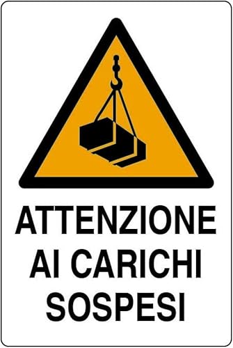 Cartello in alluminio bianco cm 30X20 Attenzione ai carichi sospesi - Honorern